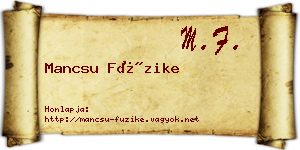 Mancsu Füzike névjegykártya